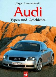 Audi typen und geschichte - audi.,